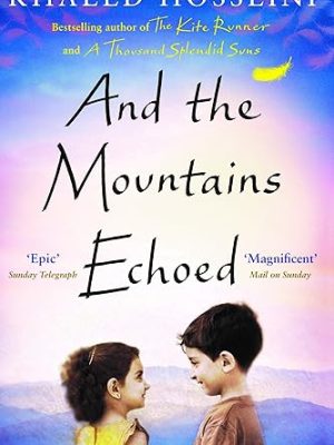 And the Mountains Echoed